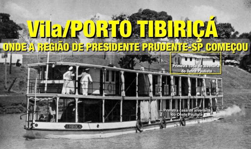 Primeira foto mostra a Vila/Porto Tibiriçá