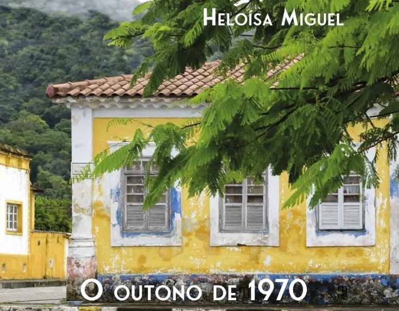 “Outono de 1970” – uma história de família e uma história de amizade