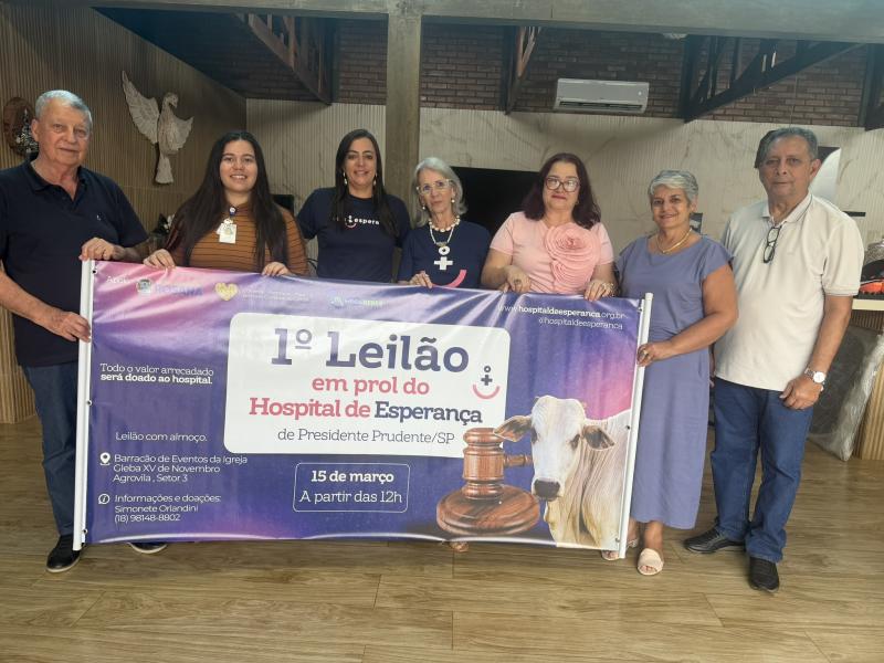 Comissão organizadora do 1º Leilão de Rosana e Porto Primavera em Prol do Hospital de Esperança recepciona representantes do HE