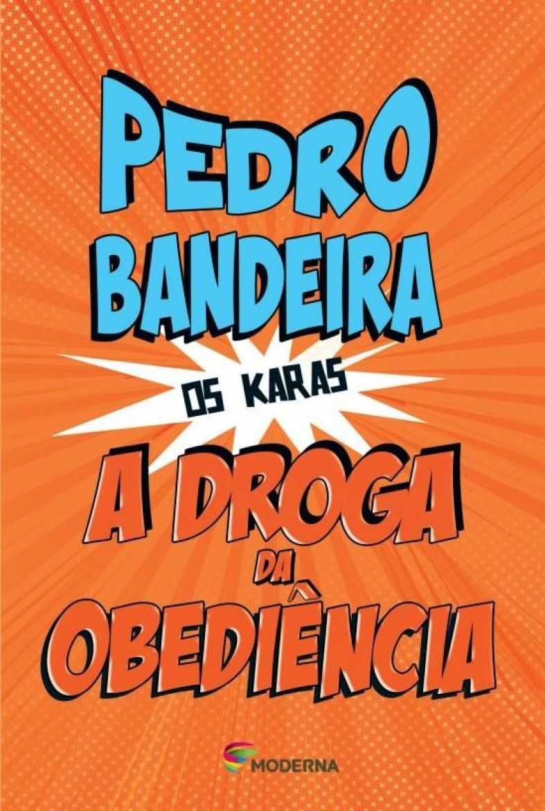 Foto: Divulgação, A droga da obediência (Capa Livro)